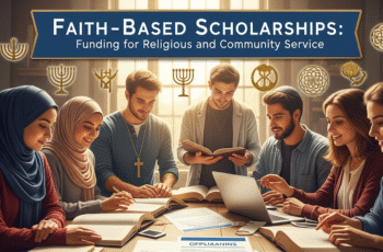 Faith-Based Scholarships: Funding for Religious and Community Service